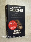 Oase frante - Kathy Reichs