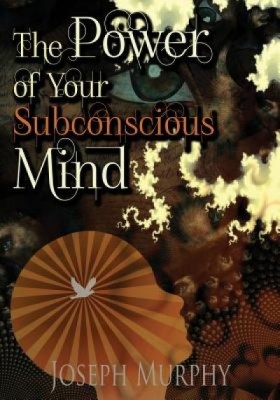 The Power of Your Subconscious Mind foto