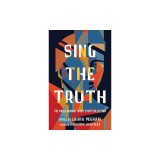 Sing the Truth: The Kweli Journal Short Story Collection