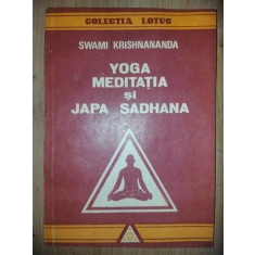 Yoga, meditatia si japa Sadhana- Swami Krishnananda