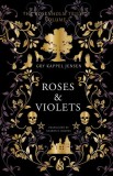 Roses &amp; Violets