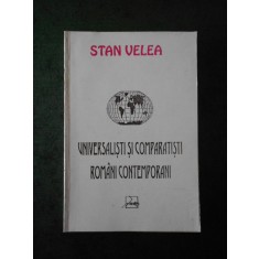 STAN VELEA - UNIVERSALISTI SI COMPARATISTI ROMANI CONTEMPORANI