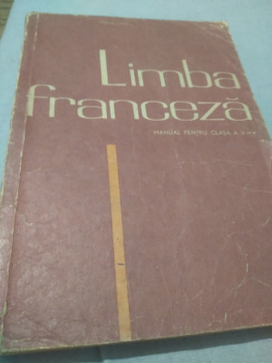 LIMBA FRANCEZA CLASA V MARCEL SARAS 1967 BOGAT ILUSTRATA foto