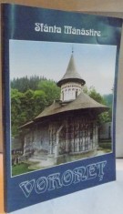 SFANTA MANASTIRE VORONET , 2008 foto