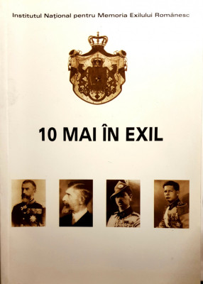 10 MAI IN EXIL-Dumitru Dobre foto