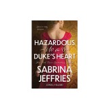 Hazardous to a Dukes Heart