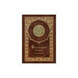 A Christmas Carol (Royal Collector's Edition) (Illustrated) (Case Laminate Hardcover with Jacket)