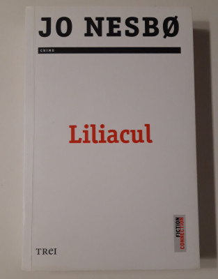 Jo Nesbo Liliacul foto