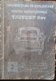 Instructiuni de exploatare pentru autoturismul Trabant 601