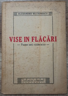 Vise in flacari - Alexandru Bilciurescu// anii &amp;#039;40 foto