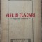 Vise in flacari - Alexandru Bilciurescu// anii &#039;40