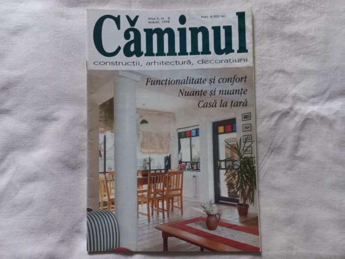 Revista CAMINUL, ANUL II, NR.8, AUGUST, 1998, STARE FOARTE BUNĂ