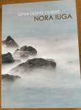 Opinii despre durere - Nora Iuga