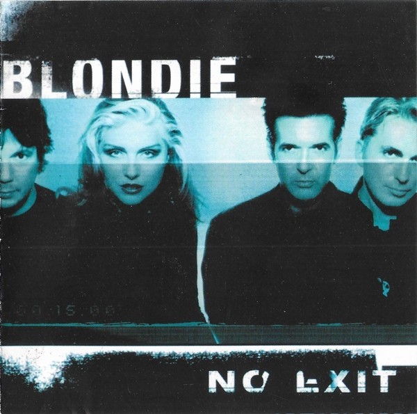Blondie - No Exit, CD