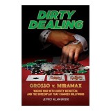 Dirty Dealing