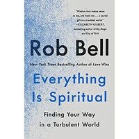 Everything Is Spiritual