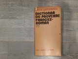 Dictionar de proverbe francez-roman de Elena Gorunescu