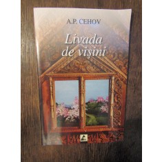 Livada de vișini - A. P. Cehov