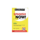 Spanish Now! Level 1, Ninth Edition: With Online Audio