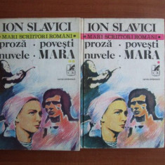 Ioan Slavici - Proza, povesti, nuvele, Mara (2 volume)