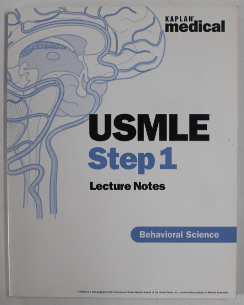 USMLE STEP 1 , LECTURE NOTES , BEHAVIORAL SCIENCE , by STEVEN R. DAUGHERTY , 2004