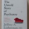 Shrinks - The Untold Story of Psychiatry - Jeffrey A. Lieberman