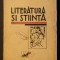 1930 Literatura si Stiinta de H. Sanielevici Edit. Adevarul 404 pagini netaiate