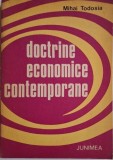 Doctrine economice contemporane &ndash; Mihai Todosia