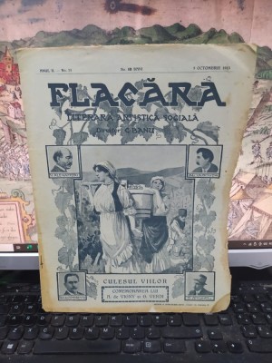 Flacăra Literară, Artistică, Socială, anul II nr. 51, 5 octombrie 1913, Culesul Viilor, copertă de Murnu; Duiliu Zamfirescu v&amp;acirc;nător la Odobești, 103 foto