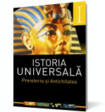 Istoria universală (vol. I): Preistoria și Antichitatea