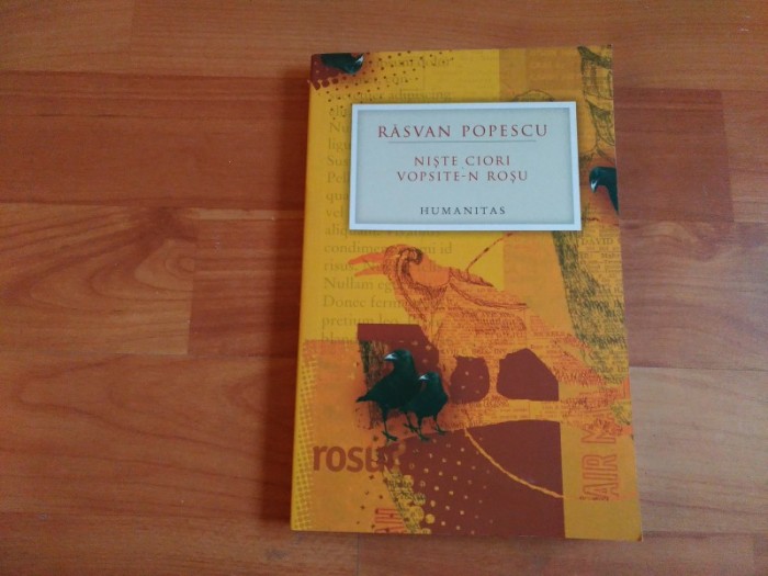 NISTE CIORI VOPSITE-N ROSU-RASVAN POPESCU