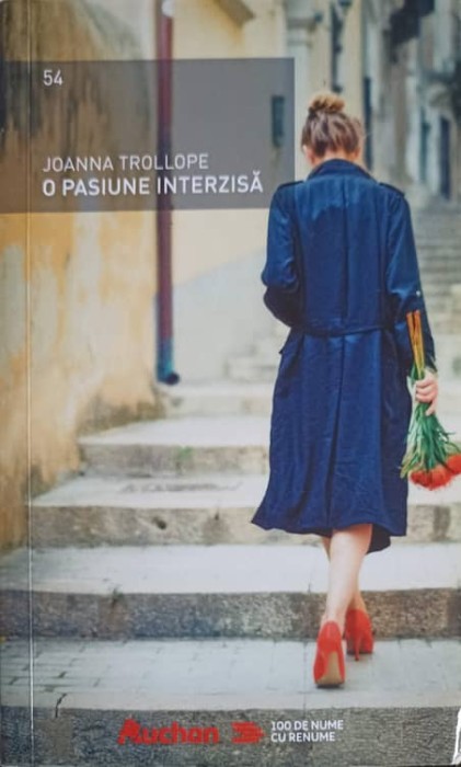 O PASIUNE INTERZISA-JOANNA TROLLOPE-249783