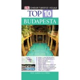Top 10. Budapesta. Ghid turistic vizual