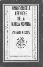 bnk ant Athanase Negoita - Manuscrisele eseniene de la Marea Moarta