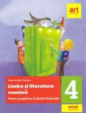 Limba si literatura romana. Evaluare Nationala. Teste si bareme - Clasa 4 - ART KLETT