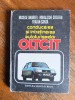Conducerea si intretinerea autoturismelor Oltcit - Nicolae Andreev / R3F, Alta editura