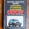 Conducerea si intretinerea autoturismelor Oltcit - Nicolae Andreev / R3F