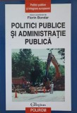 POLITICI PUBLICE SI ADMINISTRATIE PUBLICA-FLORIN BONDAR-349810