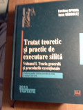 Cumpara ieftin Tratat teoretic și practic de executare silita,vol.1, Evelina oprina,