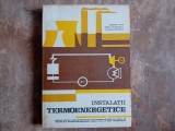 Instalatii Termoenergetice - Manual pentru clasa a XII-a de Teodor Popa, 1981