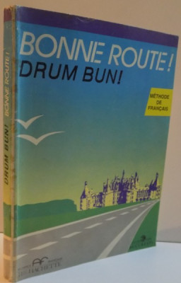 BONNE ROUTE, DRUM BUN, METHODE DE FRANCAIS, 1989 foto