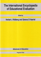 Herbert J Walberg, Geneva D Haertel - The international encyclopedia of