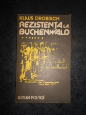 KLAUS DROBISCH - REZISTENTA LA BUCHENWALD foto