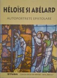Autoportrete epistolare - Heloise si Abelard