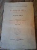 Bibliografia Romana-Ungara Vol. I si II - Romanii in Literatura Ungara si Ungurii in Literatura Romana (1473-1780/1781-1838) - Andrei Veres