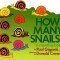 How Many Snails?: A Counting Book