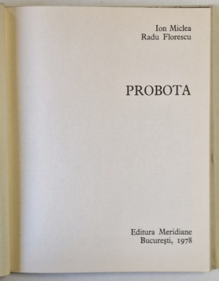 PROBOTA- ION MICLEA SI RADU FLORESCU, BUC.1978 foto