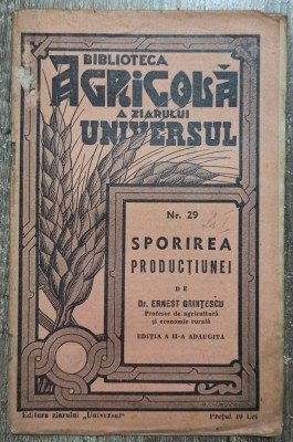 Sporirea productiunei - Ernest Grintescu foto