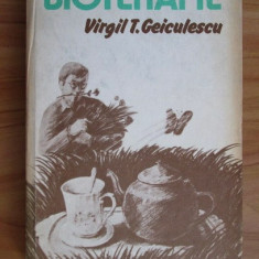 Virgil T. Geiculescu - Bioterapie (1987, editie cartonata)