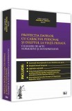 Protectia Datelor Cu Caracter Personal Si Dreptul La Viata Privata. Culegere De Acte Normative - And
